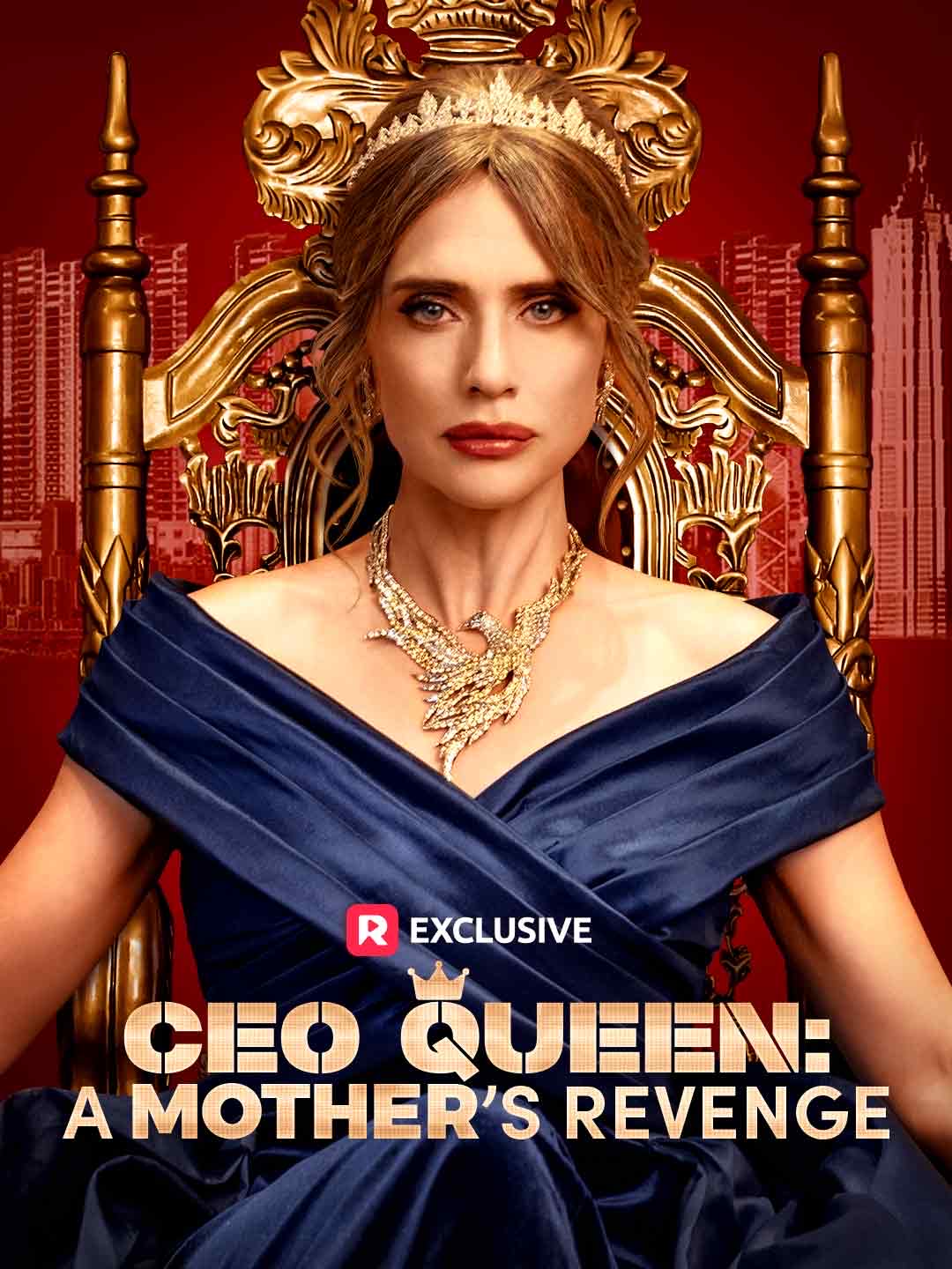 CEO Queen A Mother's Revenge